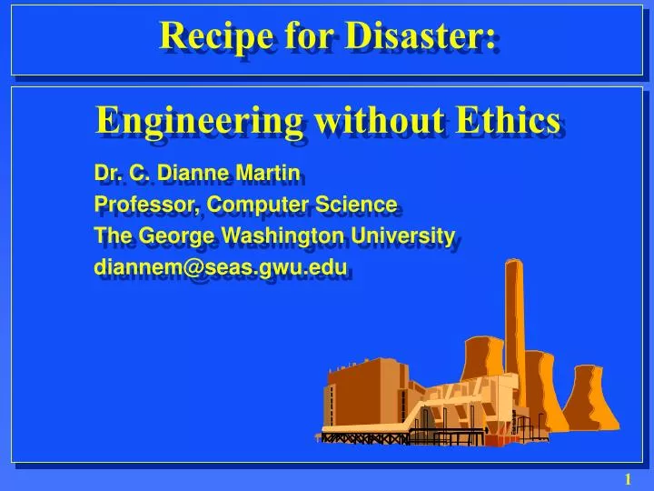 recipe for disaster engineering without ethics