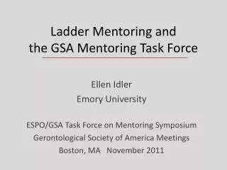 Ladder Mentoring and the GSA Mentoring Task Force