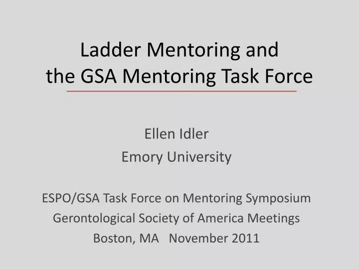 ladder mentoring and the gsa mentoring task force