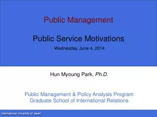 Public Management Public Service Motivations Wednesday, June 4, 2014