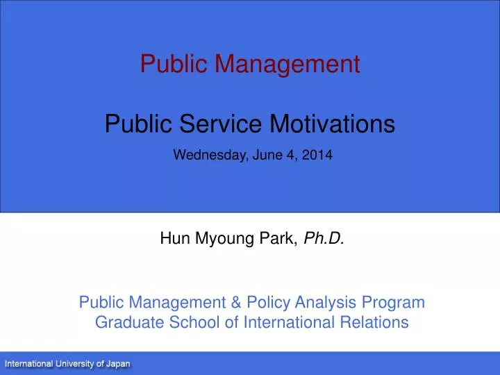 public management public service motivations wednesday june 4 2014