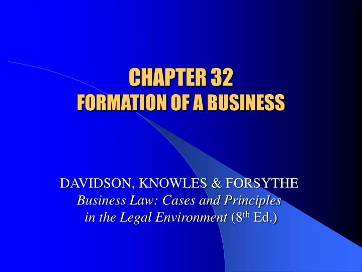 chapter 32 formation of a business
