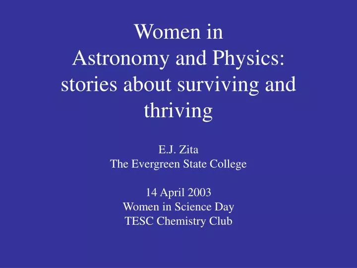 women in astronomy and physics stories about surviving and thriving