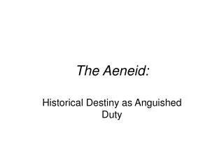 The Aeneid: