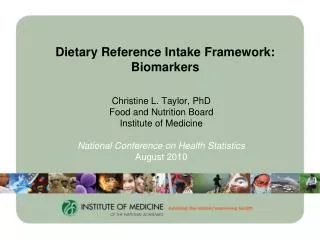 Dietary Reference Intake Framework: Biomarkers