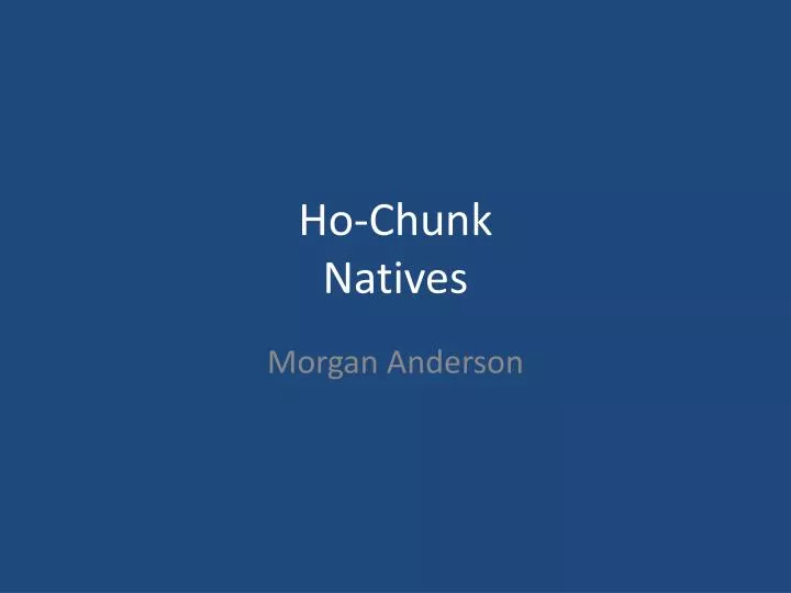 ho chunk natives
