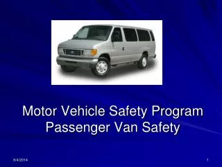 Motor Vehicle Safety Program Passenger Van Safety