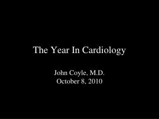 The Year In Cardiology
