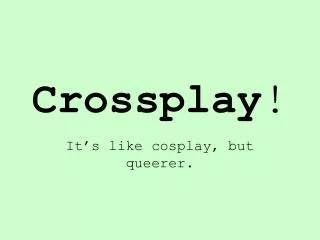 Crossplay !
