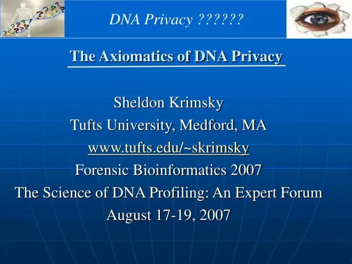 the axiomatics of dna privacy