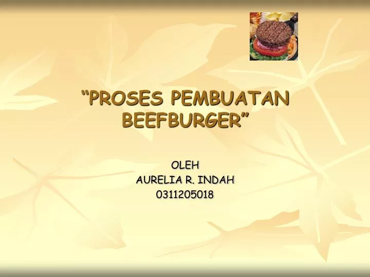 proses pembuatan beefburger