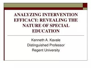 ANALYZING INTERVENTION EFFICACY: REVEALING THE NATURE OF SPECIAL EDUCATION