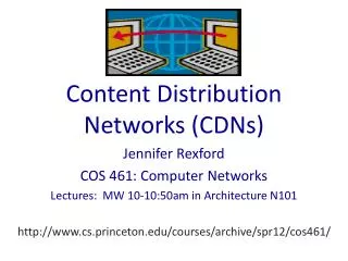 Content Distribution Networks (CDNs)