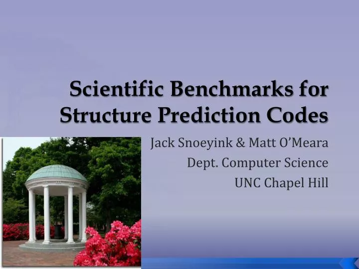scientific benchmarks for structure prediction codes