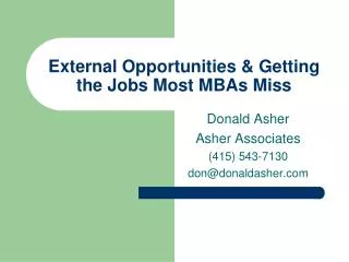 External Opportunities &amp; Getting the Jobs Most MBAs Miss