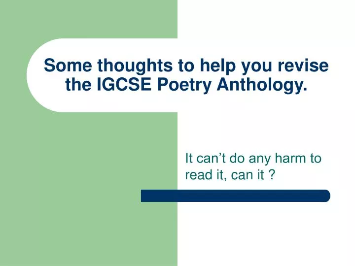 some thoughts to help you revise the igcse poetry anthology