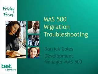 MAS 500 Migration Troubleshooting