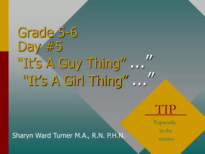 grade 5 6 day 5 it s a guy thing it s a girl thing