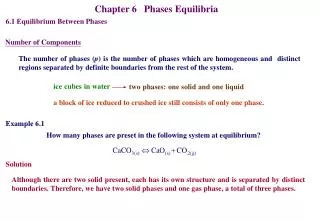 Chapter 6 Phases Equilibria