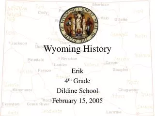 Wyoming History