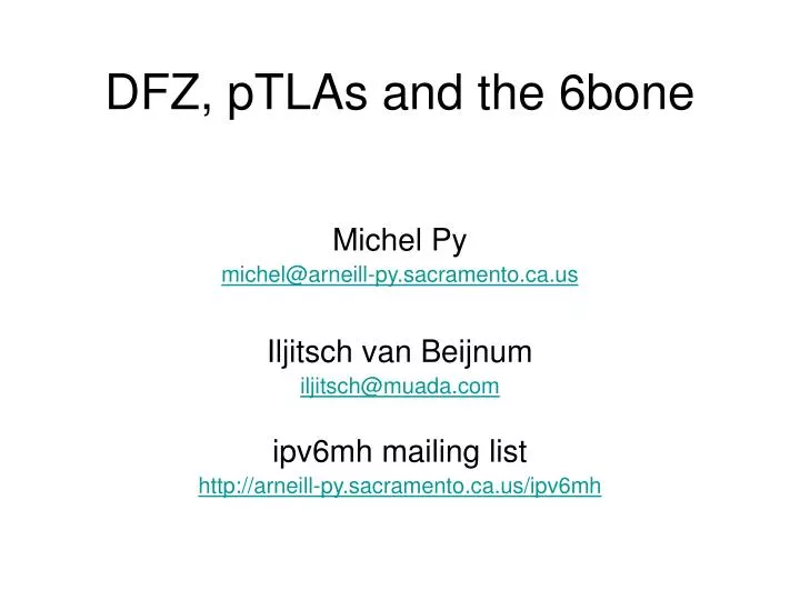 dfz ptlas and the 6bone