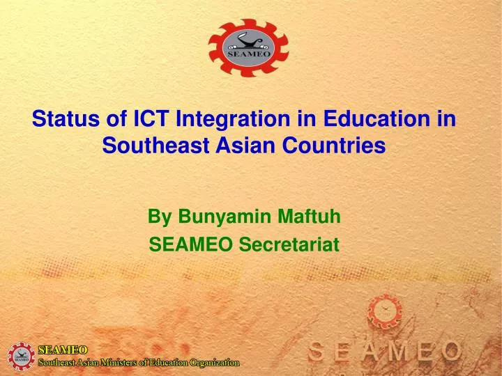status of ict integration in education in southeast asian countries