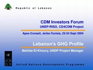 Matilda El-Khoury, UNDP Project Manager