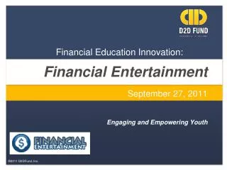Financial Entertainment