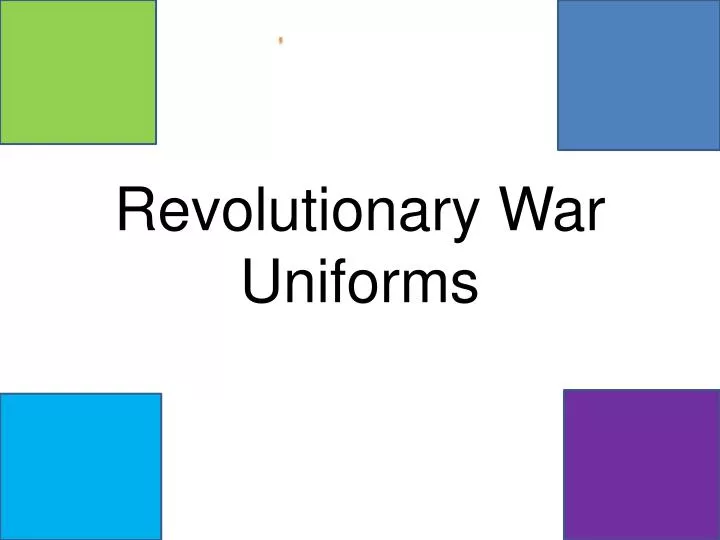 revolutionary war uniforms
