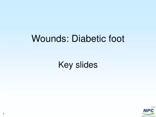 Wounds: Diabetic foot