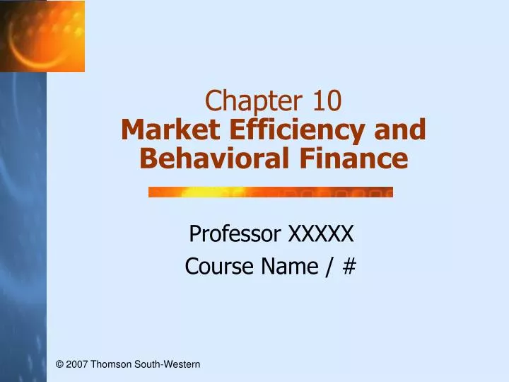 chapter 10 market efficiency and behavioral finance