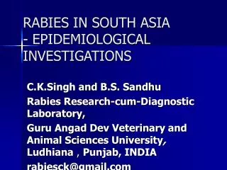 RABIES IN SOUTH ASIA - EPIDEMIOLOGICAL INVESTIGATIONS