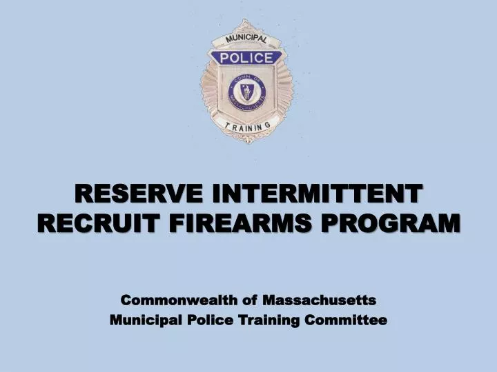 reserve intermittent recruit firearms program
