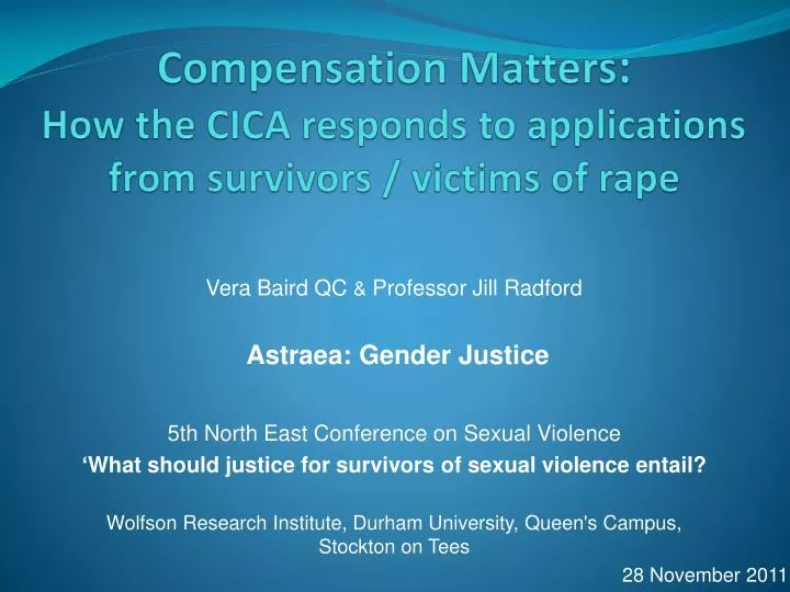 compensation matters how the cica responds to applications from survivors victims of rape