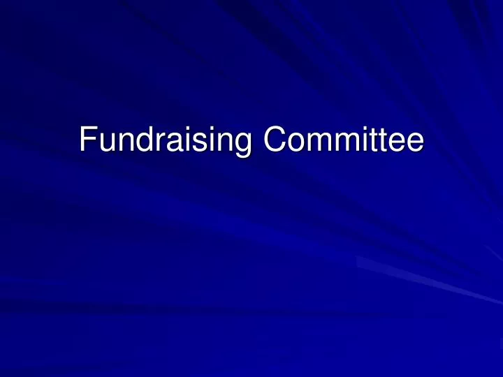 fundraising committee