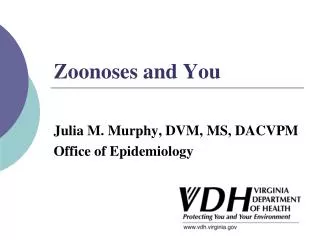 Zoonoses and You