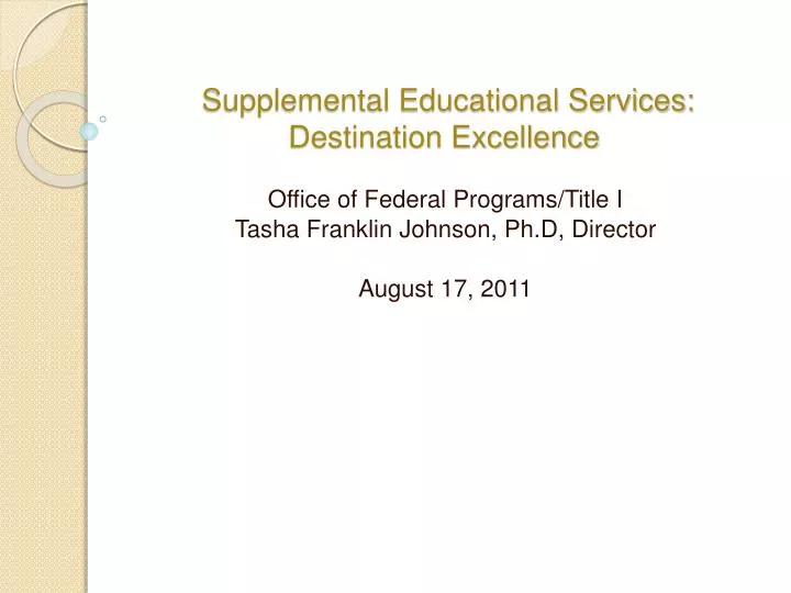 supplemental educational services destination excellence