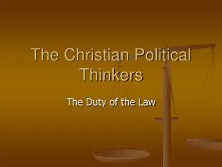 The Christian Political Thinkers