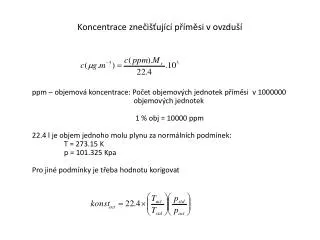 koncentrace zne i uj c p m si v ovzdu