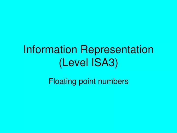 information representation level isa3