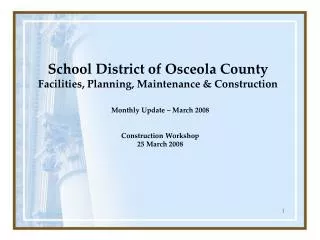 School District of Osceola County Facilities, Planning, Maintenance &amp; Construction