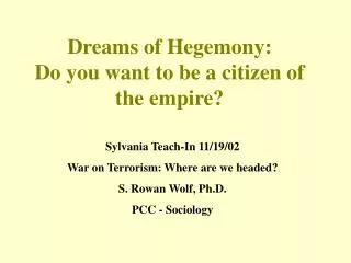 Dreams of Hegemony: Do you want to be a citizen of the empire?