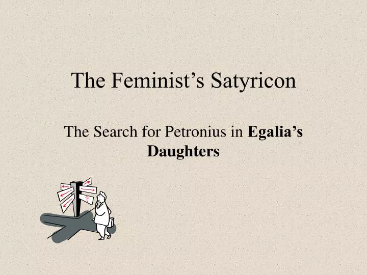 the feminist s satyricon