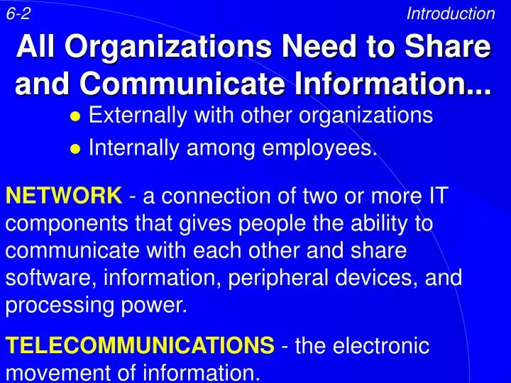 all organizations need to share and communicate information
