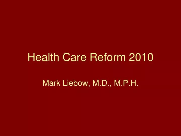 health care reform 2010