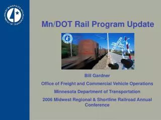 Mn/DOT Rail Program Update
