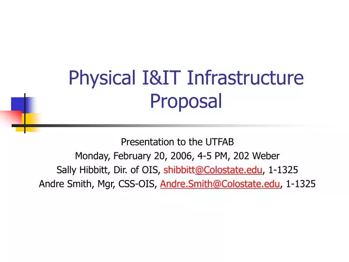 physical i it infrastructure proposal