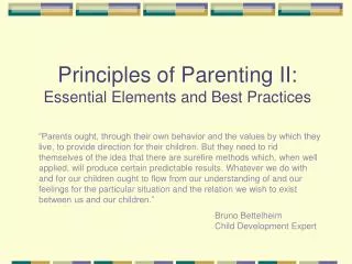 Principles of Parenting II: Essential Elements and Best Practices