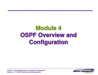 Module 4 OSPF Overview and Configuration