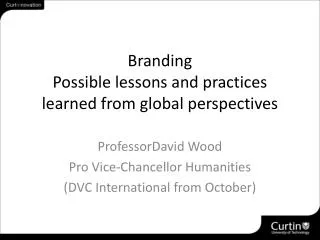 Branding Possible lessons and practices learned from global p erspectives